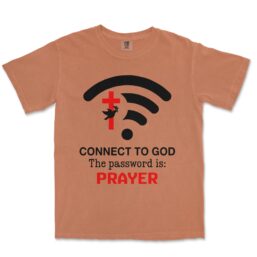 Connect To God The Password Is Prayer Unisex Comfort Colors 1717 Heavyweight T-Shirt